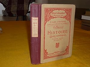 HISTOIRE DE FRANCE Cours Supérieur - Programme du Brevet élémentaire (1920) Première Année Du XVI...
