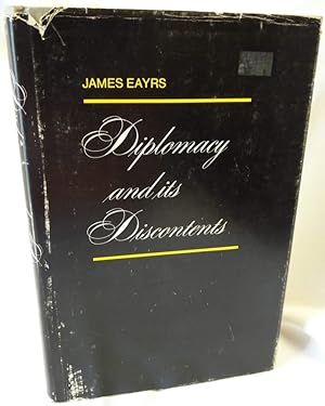 Diplomacy and Its Discontents