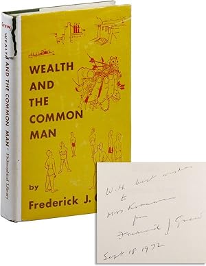Wealth and the Common Man