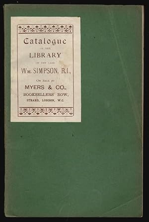 Catalogue of the Library of the Late Wm. [William] Simpson, R.I.