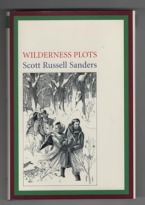 Wilderness Plots: Tales about the Settlement of the American Land