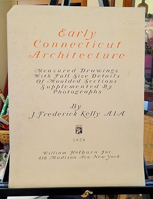 Early Connecticut Architecture [Elephant Folio Loose Prints, Both Sets] in Original Brentano's Box