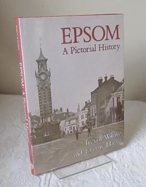 Epsom - A Pictorial History