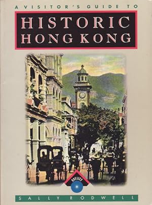 Visitor's Guide to Historic Hong Kong.