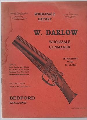 W . DARLOW WHOLESALE GUNMAKER