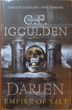 Darien: Empire of Salt (Empire of Salt Trilogy 1) (Signed & Numbered Limited Edition)