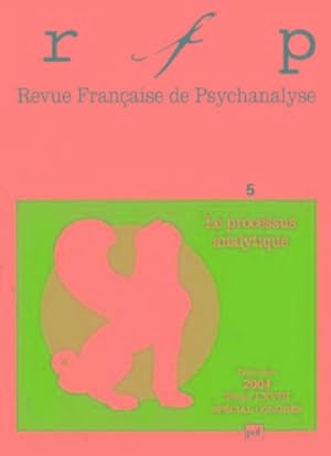 Revue française de psychanalyse n.68/5 : le processus analytique (édition 2004)