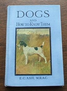 Dogs And How To Know Them