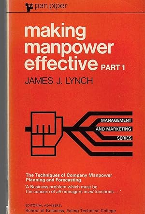 Making Manpower Effective: Part 1