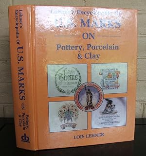 Lehner's Encyclopedia Of US Marks On Pottery, Porcelain Clay