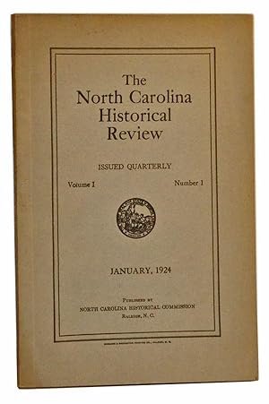 The North Carolina Historical Review, Volume I, Number 1 (January, 1924)