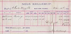 1892 SILVER ORE RECEIPT ON THE BILLHEAD OF NELS KELLERUP--BLACK HAWK, COLORADO