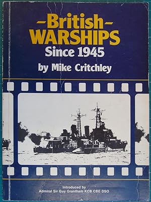 British Warships Since 1945: Part 1