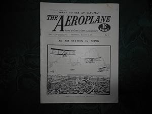 The Aeroplane. Vol. VI (Six) . Thursday March 12, 1914. No.11. The Aeroplane (Magazine) - Single ...