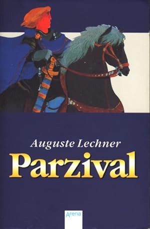 Parzival - Auf der Suche nach der Gralsburg.