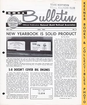 NMRA Bulletin Magazine, June 1963: 28th Year No. 9 : Official Publication of the National Model R...