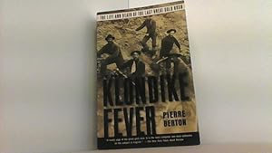 The Klondike Fever.