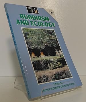 BUDDHISM AND ECOLOGY