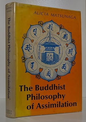 THE BUDDHIST PHILOSOPHY OF ASSIMILATION: THE HISTORICAL DEVELOPMENT OF THE HONJI-SUIJAKU THEORY