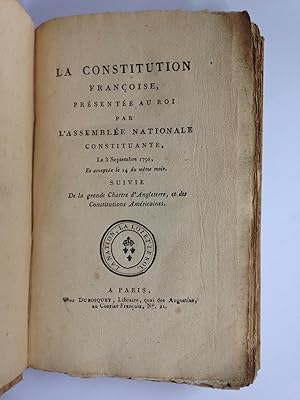 La Constitution Françoise, Présentée Au Roi Par l'Assemblée Nationale Constituante, Le 3 Septembr...
