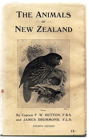 The Animals of New Zealand: An Account of the Dominion's Air-Breathing Vertebrates