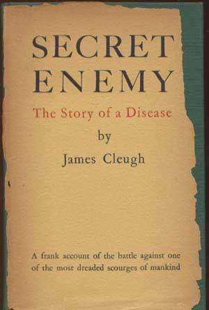 Secret Enemy: The Story of a Disease