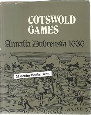Cotswold games, Annalia Dubrensia 1636