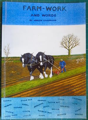 Farm-Work And Words (Signed)