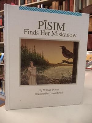 Pisim Finds Her Miskanow