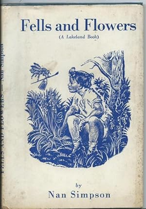 Fells and Flowers (A Lakeland Book)