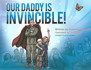 Our Daddy Is Invincible!