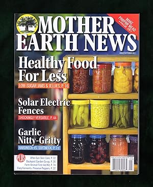 Mother Earth News - August - September, 2017. Paw Paw Mead Recipe; Fiery Ferments (with Peppers);...
