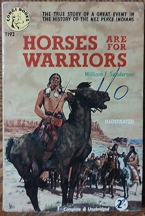 Horses Are For Warriors