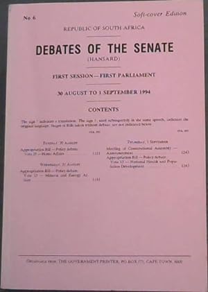 Republic of South Africa - Debates of the Senate - First Session-First Parliament : 30 August to ...