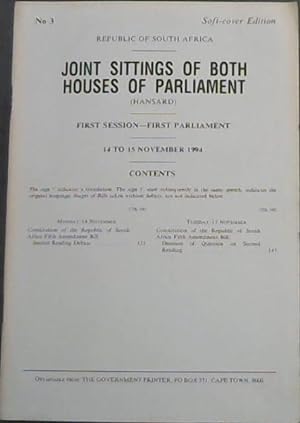 Republic of South Africa - Joint Sittings of Both Houses of Parliament : First Session - First Pa...