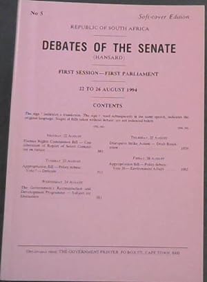 Republic of South Africa - Debates of the Senate - First Session-First Parliament : 22 to 26 Augu...