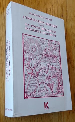 L'inspiration biblique dans la poésie religieuse d'Agrippa d'Aubigné