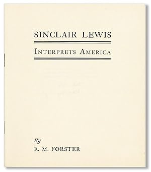 Sinclair Lewis Interprets America [Limited Edition, Signed by the Distributor]