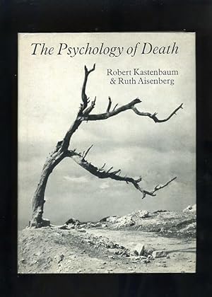 THE PSYCHOLOGY OF DEATH