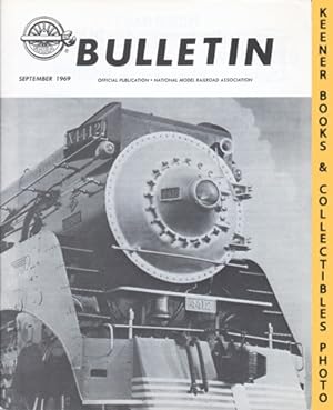NMRA Bulletin Magazine, September 1969: Vol. 35 No. 1, Issue 338 : Official Publication of the Na...