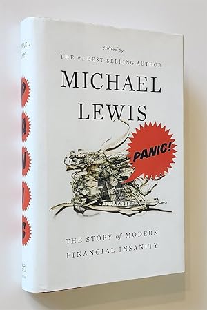 Panic The Story of Modern Financial Insanity