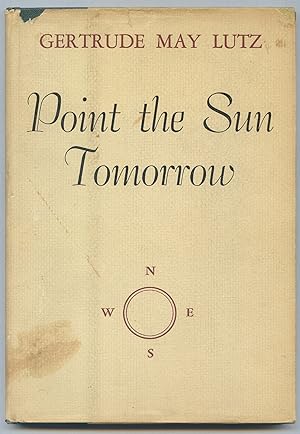 Point the Sun Tomorrow