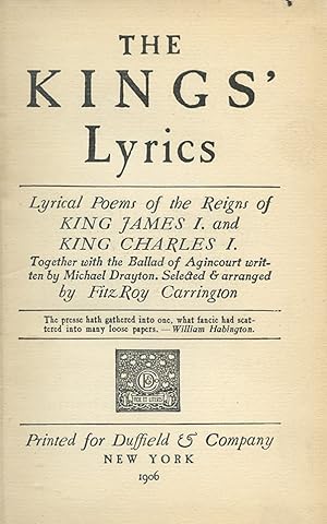 The Kings' Lyrics, lyrical poems of the reigns of King James I and King Charles I.