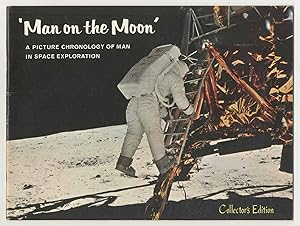 Man on the Moon: A Picture Chronology of Man In Space Exploration with Color Photos