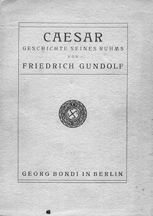 Caesar. Geschichte seines Ruhms.