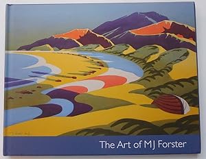 The Art of M. J. Forster (SIGNED)