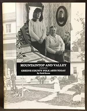 Mountaintop and Valley : Greene County Folk Arts Today