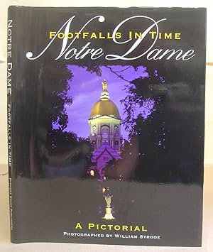 Footfalls In Time - Notre Dame : A Pictorial