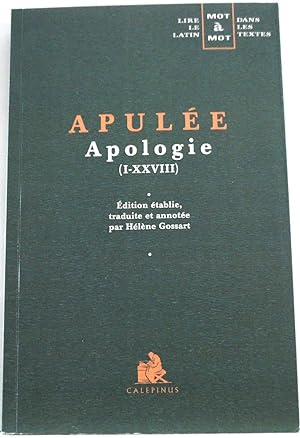 Apologie (I-XXVIII) (édition juxtalinéaire). Les auteurs latins expliqués d'après une méthode nou...