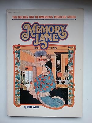 Memory Lane - The Golden Age Of American Popular Music - 1890 - 1925